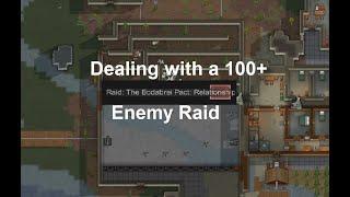 Handling a 100+ Enemy Raid - Rimworld