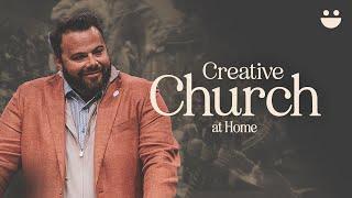 Creative Church | 10am