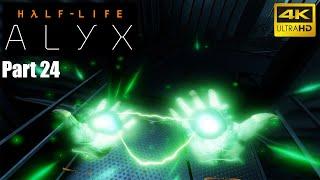 Half Life Alyx Gameplay Walkthrough Part 24 "Point Insertion" [4K]