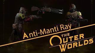 The Outer Worlds -  (Unique Weapon) Anti-Manti Ray