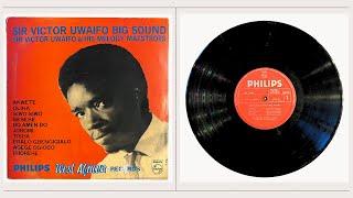 Sir Victor Uwaifo Big Sound | Sir Victor Uwaifo & His Melody Maestroes (Nigeria 1969) [FULL ALBUM]