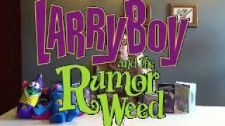 Veston's Review Show - Larry-Boy and the Rumor Weed Part 1