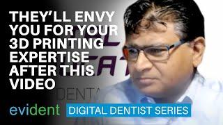 #7 evident DIGITAL DENTIST series / Dr. Rick Ferguson DMD, Founder of Dental 3D Printing Group