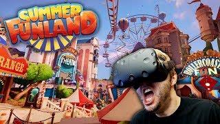 EASILY THE BEST VR THEME PARK, WOW | Summer Funland Gameplay (HTC Vive, Oculus)