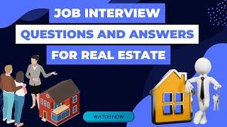 Job Interview Questions And Answers For Real Estate