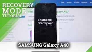 Recovery Mode SAMSUNG Galaxy A40 - How to Open & Exit Recovery Menu