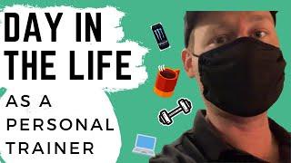 Day in the Life as a Personal Trainer | 2020