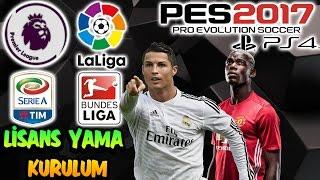 PES 2017 PS4 LİSANS YAMA KURULUM ve DOSYALAR