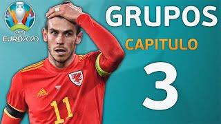 EUROCOPA 2020 | GRUPOS | CAPITULO 3