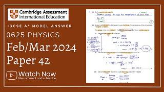 IGCSE Physics Paper 42 - Feb/Mar 2024 - 0625/42/F/M/24 (Q1-6) SOLVED