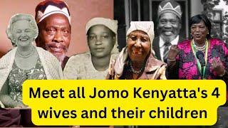 Meet all Jomo Kenyatta's 4 wives, their children, what they do and where they live