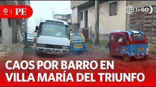 VMT residents report road impassable due to mud | First Edition | Peru News