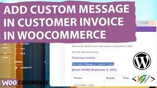 How to Add Custom Message in Customer Order Invoice Email using Custom Code in WooCommerce WordPress