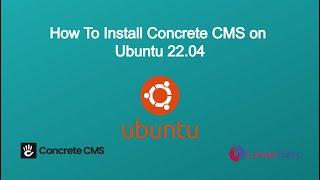 How to install Concrete CMS on Ubuntu 22.04