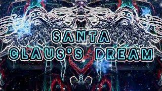 STASON - Santa Claus's Dream (Official Music Video)