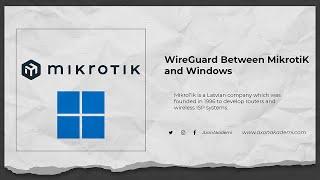 Learn How to Use Wireguard VPN with Mikrotik and Windows