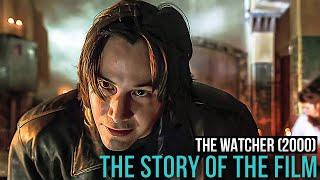 The Watcher (2000). The Story of the Film