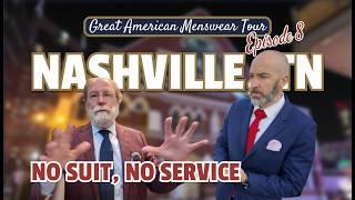 STYLE TUNING  | Nashville, TN Menswear Tour | The Great American Menswear Tour