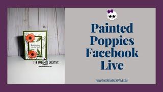 Facebook Live: Painted Poppies