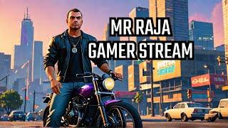 gta 5 live in mr raja gamer