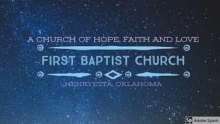 Henryetta First Baptist Church