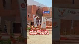 Nalanda University History and Revival || Situated besides the Rajgir Hills|| #@shortvideon