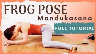 Frog Pose Tutorial Step by Step - Tips & Modifications; How to do Frog Pose for Beginners? [YinYoga]