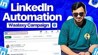 How to Create a Linkedin Automation Campaign on Waalaxy?