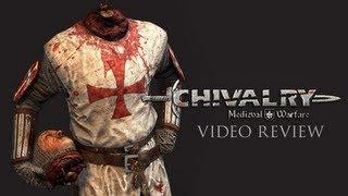 Chivalry: Medieval Warfare Video Review