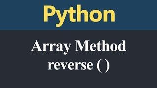 reverse Method in Python (Hindi)