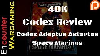 Space Marine Codex Review  - Warhammer 40k 8th Edition