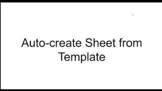 Auto-create a Sheet from a Template (onEdit)