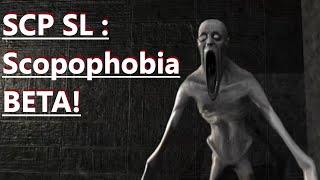 SCP SL : Scopophobia BETA!