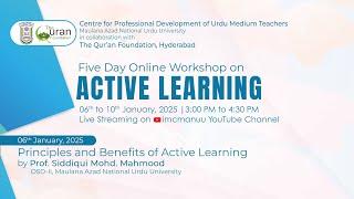 Principles and Benefits of Active Learning | Active Learning | Workshop | Day-1 | TQF| CPDUMT, MANUU