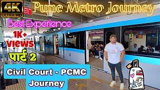 Pune Metro Journey | Civil Court - PCMC Station | Best Experience | Pune Metro Full Information