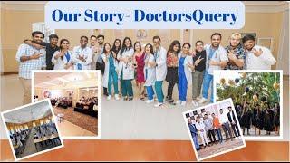 OUR STORY | DOCTORS QUERY - WHO WE ARE? | STUDY MBBS ABROAD | STUDY MBBS IN RUSSIA | MBBS ABROAD