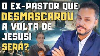 JESUS NÃO VOLTOU E NEM VOLTARÁ? (Jason Ferrer REFUTADO!)