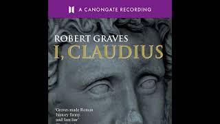 "I, Claudius/Claudius the God" By Robert Graves