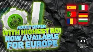 Adult offer with highest ROI now available for EU