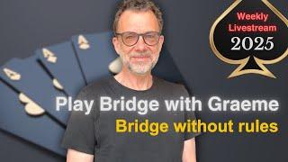 Bridge without rules