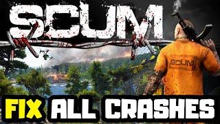 FIX SCUM Crashing, Not Launching, Freezing & Black Screen