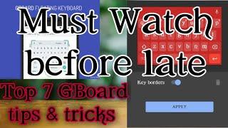  7 Gboard Tips and Tricks | google keyboard For Android