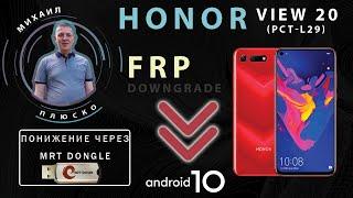 FRP! Honor View 20 PCT-L29 C10 Android 10 MRT KEY.