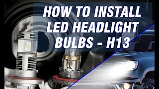 How to install led headlight bulbs（Mini Version） - H13 -Novsight Auto Lighting