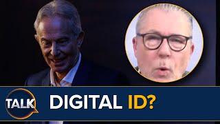 Tony Blair Calls For Digital IDs To Tackle Immigration