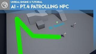 Unreal Engine 4 Tutorial - AI - Part 4 Patrolling NPC