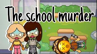 The school murder|| Toca Boca voiced role play!
