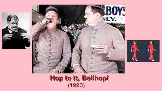 Hop to It, Bellhop! (1923, Oliver Hardy, Comedy, Short)