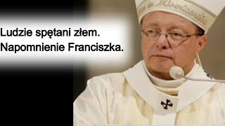 People bound by evil. Francis' admonition. Subtitles for