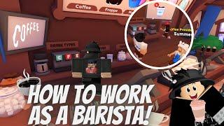 How To Work As a Barista in Overlook Bay!!